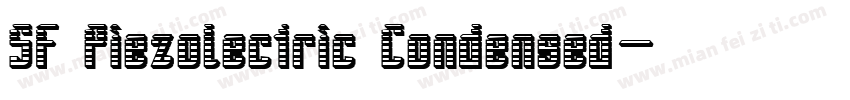 SF Piezolectric Condensed字体转换